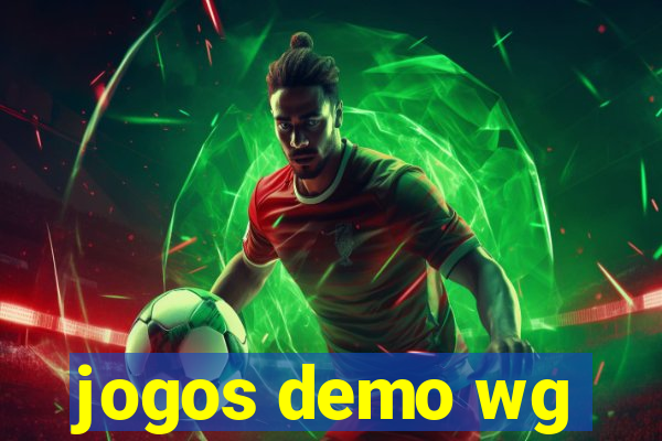 jogos demo wg